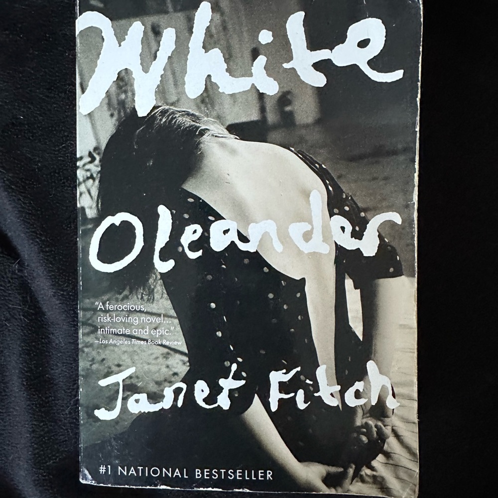 WHITE OLEANDER BY JANET FITCH